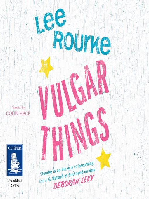 Title details for Vulgar Things by Lee Rourke - Wait list